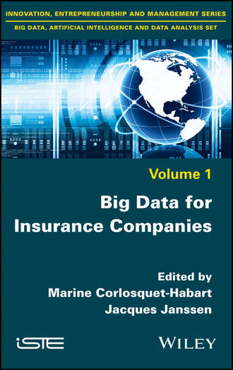Jacques  Janssen. Big Data for Insurance Companies