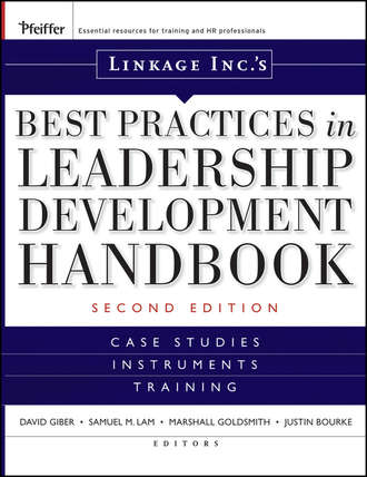 Marshall Goldsmith. Linkage Inc's Best Practices in Leadership Development Handbook