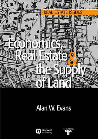 Группа авторов. Economics, Real Estate and the Supply of Land