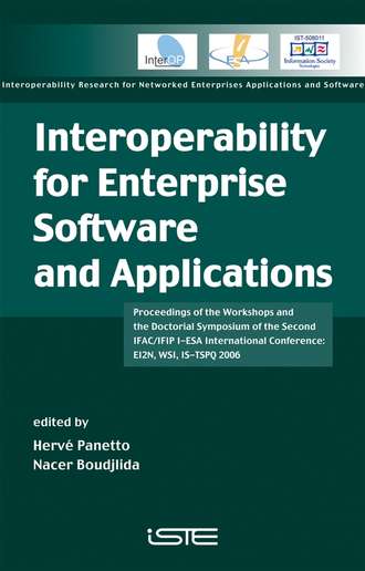 Herve  Panetto. Interoperability for Enterprise Software and Applications