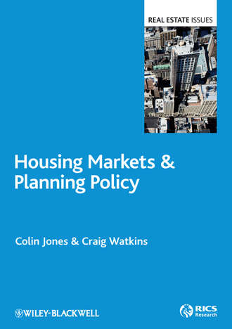 Colin Jones. Housing Markets and Planning Policy
