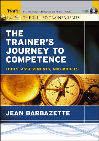 Группа авторов. The Trainer's Journey to Competence
