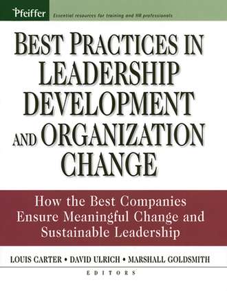 Dave  Ulrich. Best Practices in Leadership Development and Organization Change