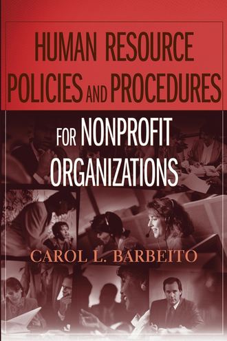 Группа авторов. Human Resource Policies and Procedures for Nonprofit Organizations