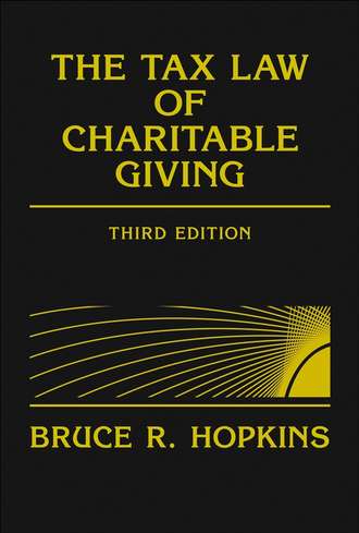 Группа авторов. The Tax Law of Charitable Giving