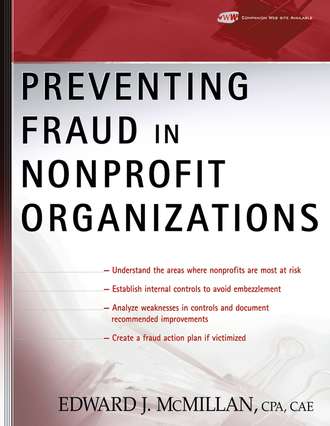 Группа авторов. Preventing Fraud in Nonprofit Organizations