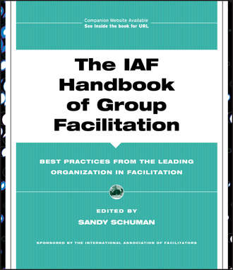 Группа авторов. The IAF Handbook of Group Facilitation