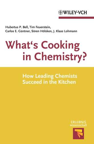 Tim  Feuerstein. What's Cooking in Chemistry?