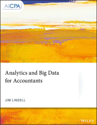 Группа авторов. Analytics and Big Data for Accountants