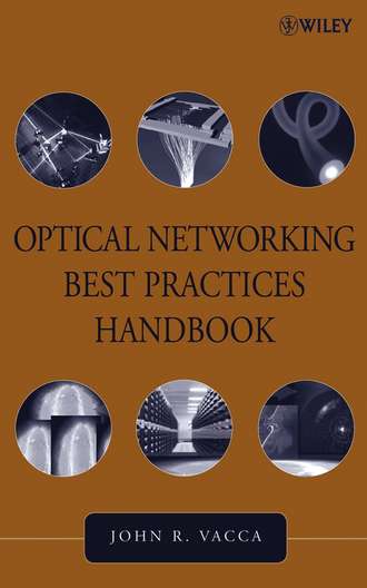 Группа авторов. Optical Networking Best Practices Handbook