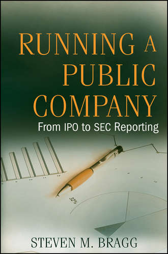 Группа авторов. Running a Public Company