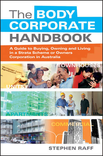 Stephen  Raff. The Body Corporate Handbook