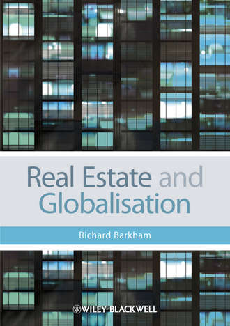 Группа авторов. Real Estate and Globalisation