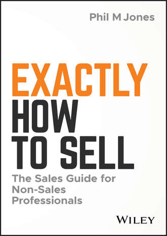 Группа авторов. Exactly How to Sell