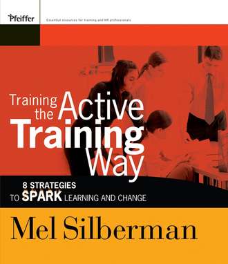 Группа авторов. Training the Active Training Way