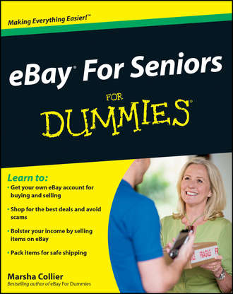 Marsha  Collier. eBay For Seniors For Dummies