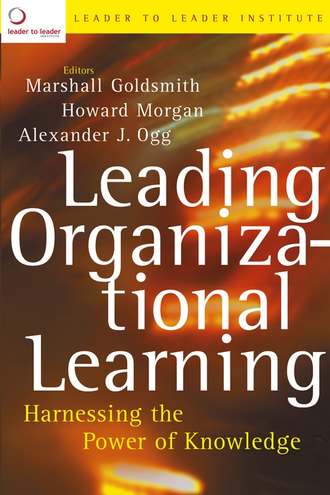 Marshall Goldsmith. Leading Organizational Learning