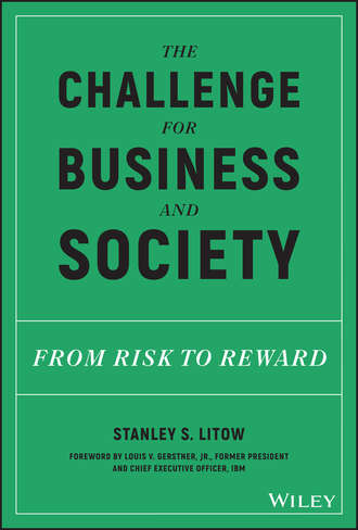 Группа авторов. The Challenge for Business and Society