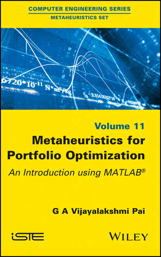 G. A. Vijayalakshmi Pai. Metaheuristics for Portfolio Optimization