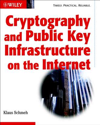 Группа авторов. Cryptography and Public Key Infrastructure on the Internet