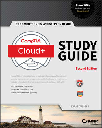 Todd  Montgomery. CompTIA Cloud+ Study Guide Exam CV0-002