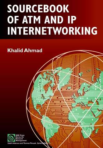 Группа авторов. Sourcebook of ATM and IP Internetworking