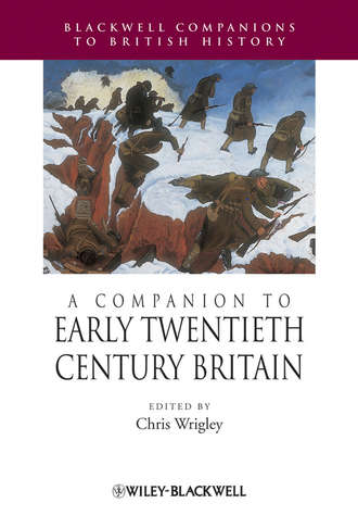 Группа авторов. A Companion to Early Twentieth-Century Britain
