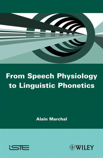 Группа авторов. From Speech Physiology to Linguistic Phonetics