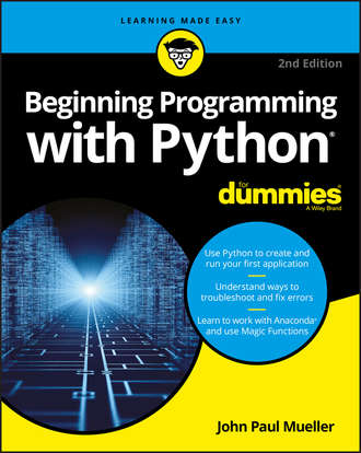 Группа авторов. Beginning Programming with Python For Dummies