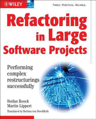 Martin  Lippert. Refactoring in Large Software Projects