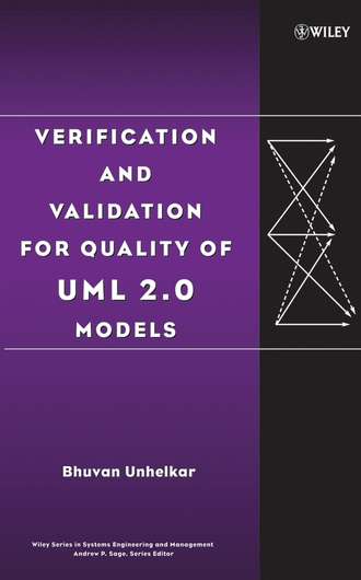 Группа авторов. Verification and Validation for Quality of UML 2.0 Models