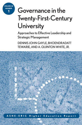 Bhoendradatt  Tewarie. Governance in the Twenty-First-Century University: Approaches to Effective Leadership and Strategic Management