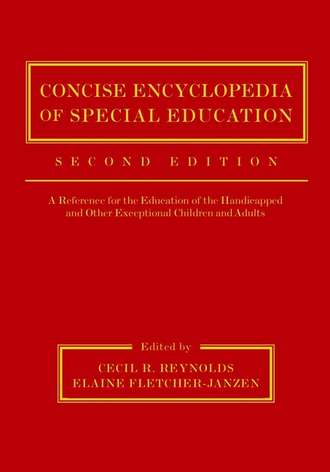 Concise Encyclopedia of Special Education. Elaine  Fletcher-Janzen