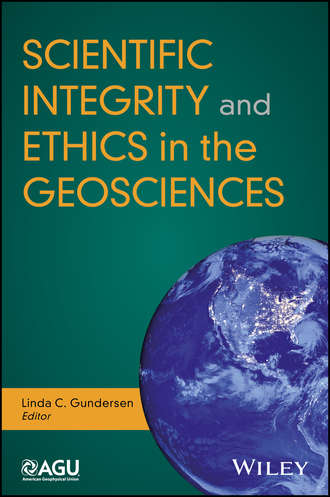 Группа авторов. Scientific Integrity and Ethics in the Geosciences