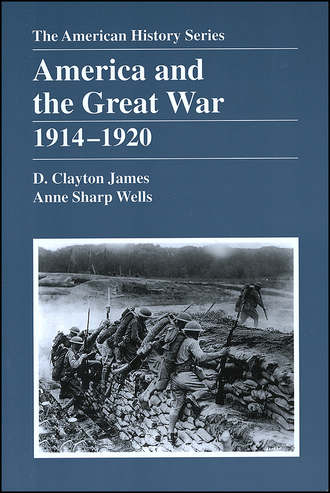 D. James Clayton. America and the Great War