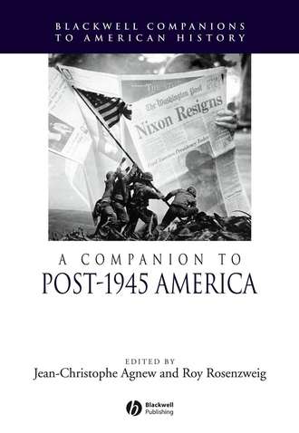 Roy  Rosenzweig. A Companion to Post-1945 America