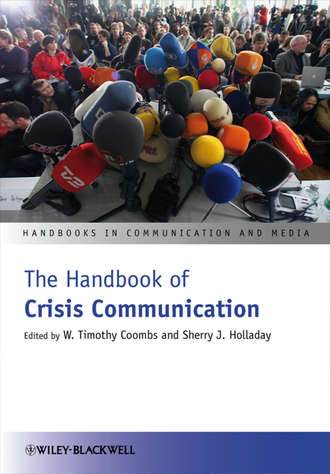 W. Coombs Timothy. The Handbook of Crisis Communication