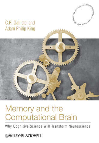 Adam King Philip. Memory and the Computational Brain