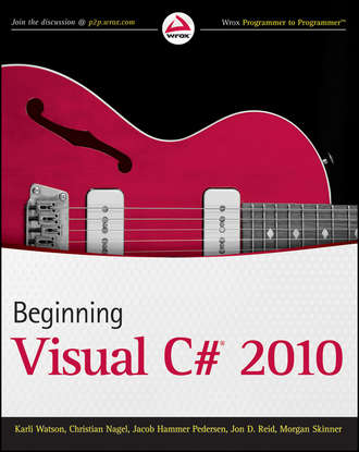 Christian Nagel. Beginning Visual C# 2010