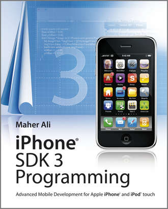 Группа авторов. iPhone SDK 3 Programming
