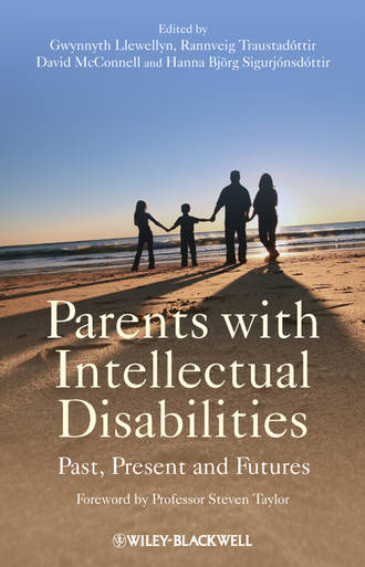Rannveig  Traustadottir. Parents with Intellectual Disabilities