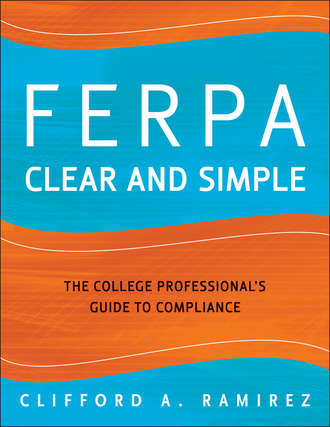 Группа авторов. FERPA Clear and Simple