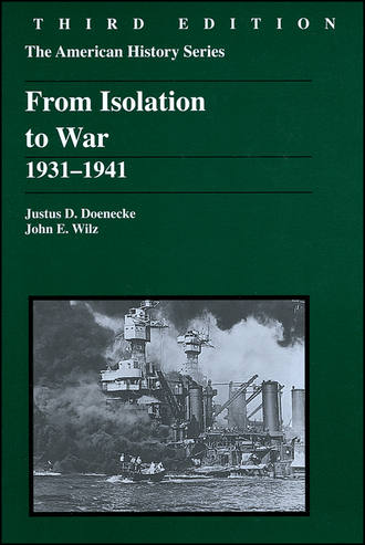 John Wilz E.. From Isolation to War