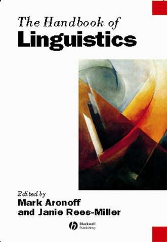 Mark  Aronoff. The Handbook of Linguistics