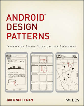 Greg  Nudelman. Android Design Patterns