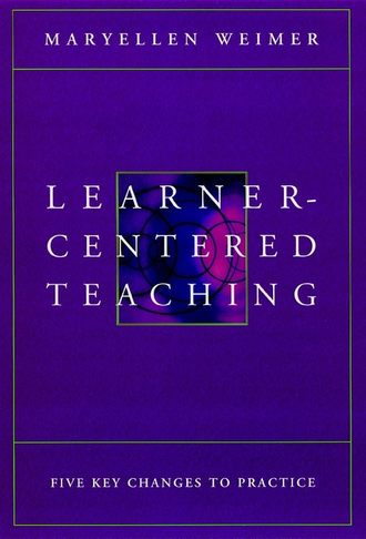 Группа авторов. Learner-Centered Teaching