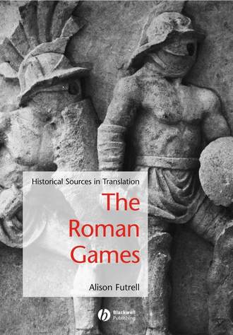 Группа авторов. The Roman Games