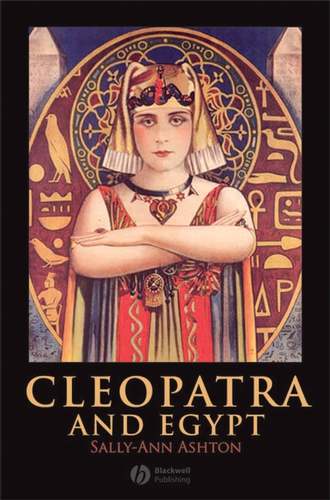 Группа авторов. Cleopatra and Egypt