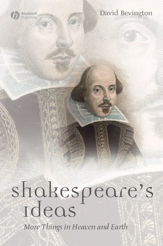 Группа авторов. Shakespeare's Ideas