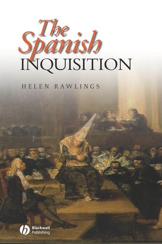 Группа авторов. The Spanish Inquisition